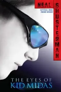Buy The Eyes of Kid Midas (English, Neal Shusterman) — BookShops.in