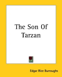 Buy The Son Of Tarzan | by Edgar Rice Burroughs | Kessinger Publishing | by Edgar Rice Burroughs | Kessinger Publishing | by Edgar Rice Burroughs | Kessinger Publishing | by Edgar Rice Burroughs | Kessinger Publishing | by Edgar Rice Burroughs | Kessinger Publishing | by Edgar Rice Burroughs | Kessinger Publishing | by Edgar Rice Burroughs | Kessinger Publishing | by Edgar Rice Burroughs | Kessinger Publishing | by Edgar Rice Burroughs | Kessinger Publishing | by Edgar Rice Burroughs | Kessinger Pub — BookShops.in
