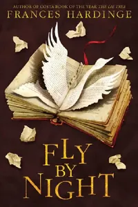 Buy Fly by Night (English, Frances Hardinge) — BookShops.in