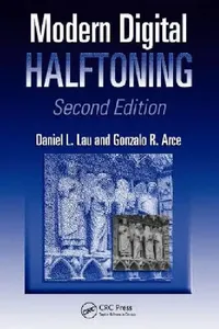 Buy Modern Digital Halftoning [With CDROM] (English, Daniel L. Lau | Gonzalo R. Arce) — BookShops.in