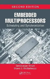 Buy Embedded Multiprocessors (English, Sundararajan Sriram | Shuvra S. Bhattacharyya) — BookShops.in