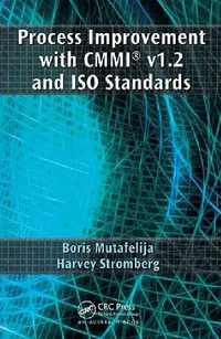 Buy Process Improvement with CMMI and ISO Standards (English, Boris Mutafelija | Harvey Stromberg) — BookShops.in