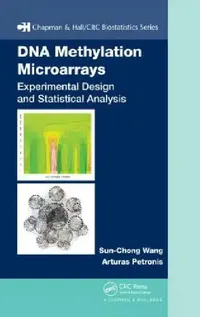 Buy DNA Methylation Microarrays (English, Sun-Chong Wang | Art Petronis) — BookShops.in
