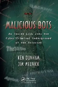 Buy Malicious Bots (English, Ken Dunham | Jim Melnick) — BookShops.in