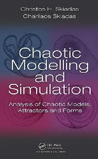 Buy Chaotic Modelling and Simulation (English, Christos H. Skiadas | Charilaos Skiadas) — BookShops.in