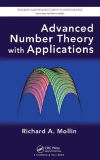 Buy Advanced Number Theory with Applications (English, Richard A. Mollin) — BookShops.in