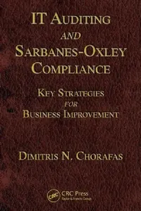 Buy It Auditing and Sarbanes-Oxley Compliance (English, Dimitris N. Chorafas) — BookShops.in