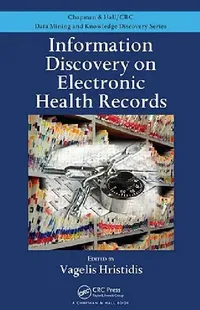 Buy Information Discovery on Electronic Health Records (English, Vagelis Hristidis) — BookShops.in
