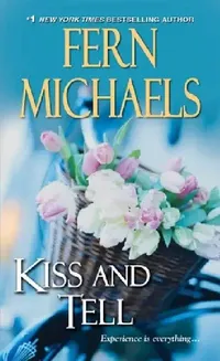 Buy Kiss and Tell (English, Fern Michaels) — BookShops.in
