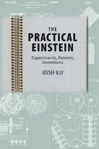 Buy The Practical Einstein (English, József Illy) — BookShops.in