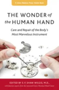 Buy The Wonder of the Human Hand (English, E. F. Shaw Wilgis) — BookShops.in