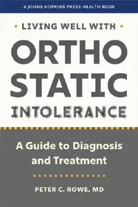 Buy Living Well with Orthostatic Intolerance (English, Peter C. Rowe) — BookShops.in