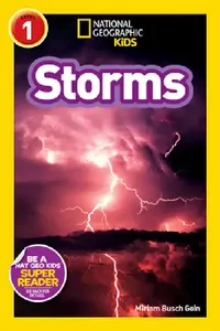 Buy Storms (National Geographic Kids Readers, Level 1) (English, Miriam Busch Goin | National Geographic Kids) — BookShops.in