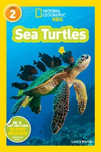 Buy Sea Turtles (National Geographic Kids Readers, Level 2) (English, Laura Marsh | National Geographic Kids) — BookShops.in