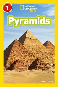 Buy Pyramids (National Geographic Kids Readers, Level 1) (English, Laura Marsh | National Geographic Kids) — BookShops.in