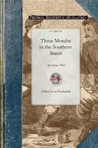 Buy Three Months in the Southern States (English, Arthur Fremantle) — BookShops.in