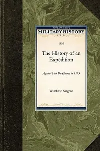 Buy History of an Expedition (English, Winthrop Sargent) — BookShops.in