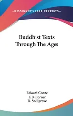 Buddhist Texts Through the Ages | by Edward Conze | I. B. Horner | D. Snellgrove | ‎ Kessinger Pub Co | ‎ English view 2