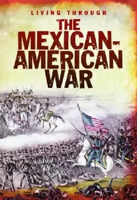 Buy The Mexican-American War (English, John Diconsiglio) — BookShops.in