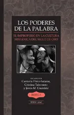 Los Poderes de la Palabra: El Improperio en la Cultura Hispanica del Siglo de Oro: 41 | by A. Robert Lauer | Carmela Pérez-Salazar | Cristina Tabernero | ‎ Peter Lang Publishing Inc | ‎ Spanish | ‎ New Edition view 2