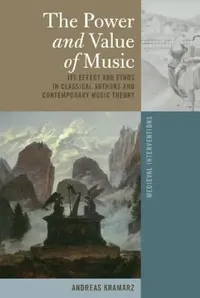 Buy The Power and Value of Music (English, Stephen G. Nichols | Andreas Kramarz) — BookShops.in