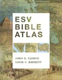 Buy Crossway ESV Bible Atlas [With CDROM and Poster] (English, John D. Currid) — BookShops.in