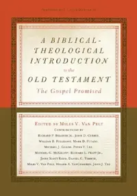 Buy A Biblical-Theological Introduction to the Old Testament by Miles V. Van Pelt | Crossway Books | Hardcover | Religion & Spirituality | Christianity | Indian Online Bookstore — BookShops.in