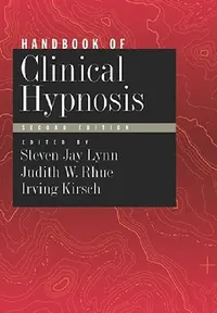 Buy Handbook of Clinical Hypnosis (English, PhD Lynn Steven Jay | PhD Rhue Judith W. | PhD Kirsch Irving) — BookShops.in