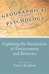 Buy Geographical Psychology (English, Peter Rentfrow) — BookShops.in