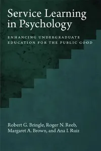 Buy Service Learning in Psychology (English, Robert G. Bringle | Roger Reeb | Margaret a. Brown) — BookShops.in