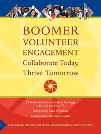 Buy Boomer Volunteer Engagement (English, Jill Friedman Fixler | Sandie Eichberg | Gail Lorenz) — BookShops.in