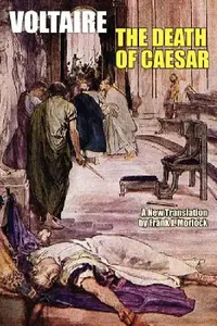 Buy The Death of Caesar (English, Voltaire | Frank J. Morlock) — BookShops.in