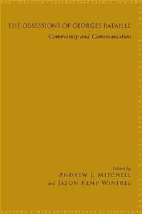 Buy The Obsessions of Georges Bataille (English, Andrew J. Mitchell | Jason Kemp Winfree) — BookShops.in