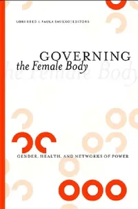 Buy Governing the Female Body (English, Lori Reed | Paula Saukko) — BookShops.in