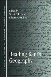 Buy Reading Kant's Geography (English, Stuart Elden | Eduardo Mendieta) — BookShops.in