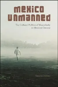 Buy Mexico Unmanned (English, Samanta Ordóñez) — BookShops.in