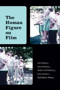 Buy The Human Figure on Film (English, Seth Barry Watter) — BookShops.in