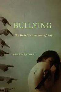 Buy Bullying (English, Laura Martocci) — BookShops.in