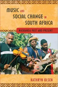 Buy Music and Social Change in South Africa (English, Kathryn Olsen) — BookShops.in