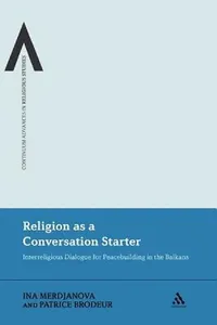 Buy Religion as a Conversation Starter (English, Ina Merdjanova) — BookShops.in