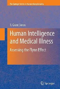 Buy Human Intelligence and Medical Illness (English, R. Grant Steen) — BookShops.in