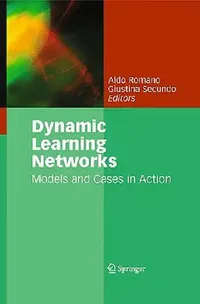 Buy Dynamic Learning Networks (English, Aldo Romano | Giustina Secundo) — BookShops.in