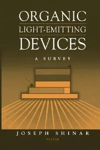 Buy Organic Light-Emitting Devices (English, Joseph Shinar) — BookShops.in