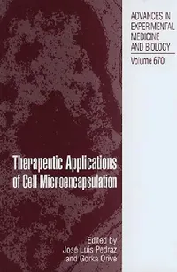 Buy Therapeutic Applications of Cell Microencapsulation (English, Jose Luis Pedraz | Gorka Orive) — BookShops.in