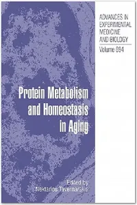 Buy Protein Metabolism and Homeostasis in Aging (English, Nektarios Tavernarakis) — BookShops.in