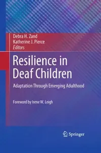 Buy Resilience in Deaf Children (English, Debra H. Zand | Katherine J. Pierce) — BookShops.in