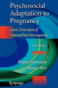 Buy Psychosocial Adaptation to Pregnancy (English, Regina Lederman | Karen Weis) — BookShops.in