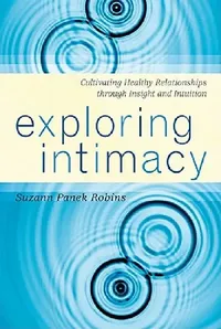 Buy Exploring Intimacy (English, Suzann Panek Robins) — BookShops.in