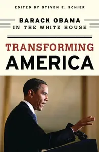 Buy Transforming America (English, Steven E. Schier | John J. Coleman | James L. Guth) — BookShops.in