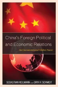 Buy China's Foreign Political and Economic Relations (English, Sebastian Heilmann | Dirk H. Schmidt) — BookShops.in